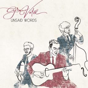 Cyrano Vatel - unsaid words